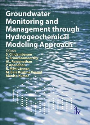 Book cover for Groundwater Monitoring and Management through Hydrogeochemical Modeling Approach