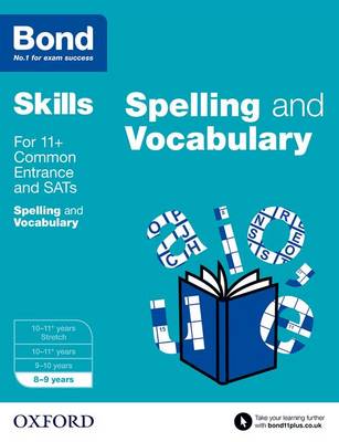 Book cover for Bond Skills English Spelling and Vocabulary Age 8-9