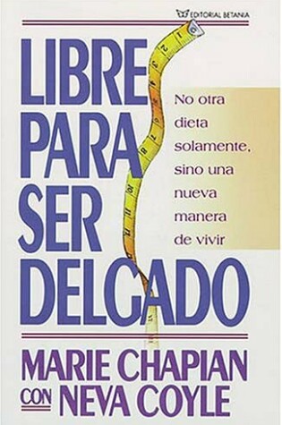 Cover of Libre Para Ser Delgado