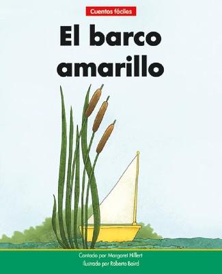 Book cover for El Barco Amarillo=the Yellow Boat