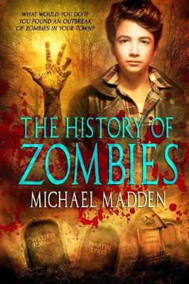 Book cover for The History of Zombies