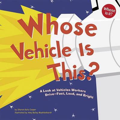 Book cover for Whose Vehicle Is This?