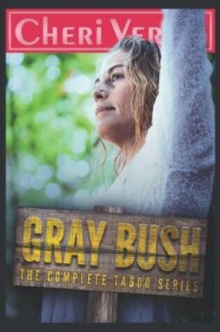 Cover of Gray Bush