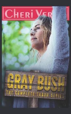 Book cover for Gray Bush