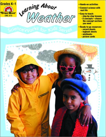 Cover of Learning about Weather - Scienceworks for Kids