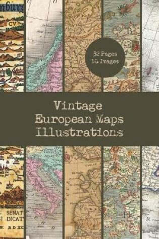 Cover of Vintage European Maps Illustrations