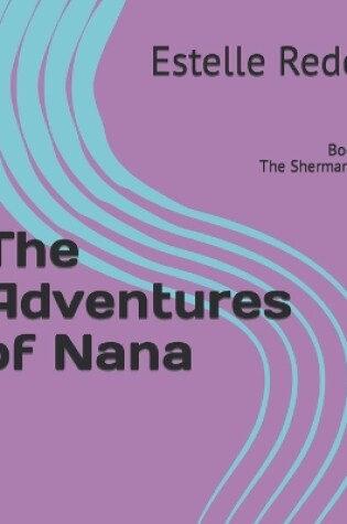 Cover of The Adventures of Nana