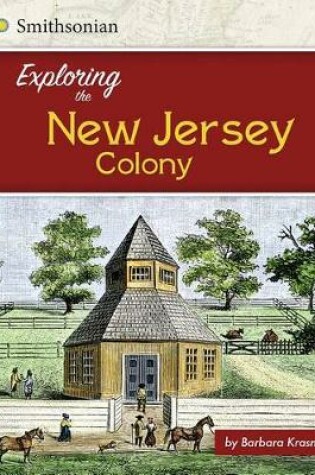 Cover of Exploring the New Jersey Colony