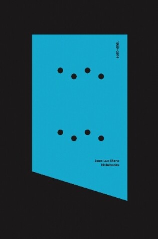 Cover of Jean-Luc Manz: Notebooks 1989-2014