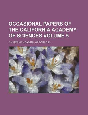 Book cover for Occasional Papers of the California Academy of Sciences Volume 5