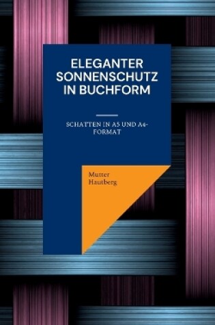 Cover of Eleganter Sonnenschutz in Buchform