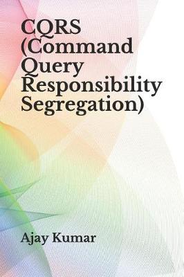 Book cover for CQRS (Command Query Responsibility Segregation)