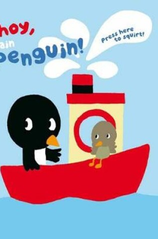 Cover of Ahoy Captain Penguin