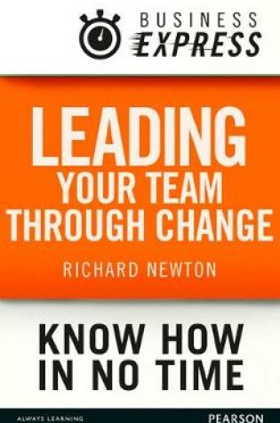 Cover of Leading your team through change