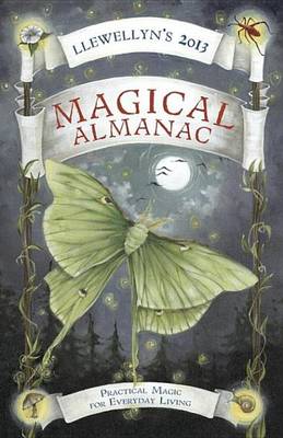 Book cover for Llewellyn's 2013 Magical Almanac