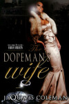 Book cover for The Dopeman's Wife