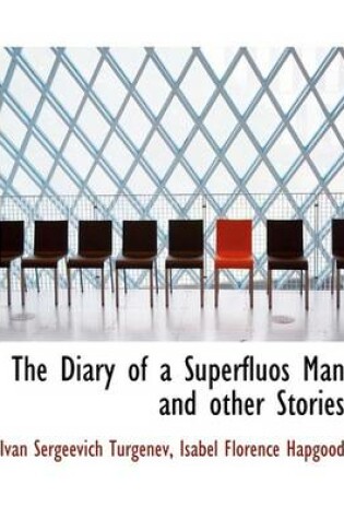 Cover of The Diary of a Superfluos Man and Other Stories