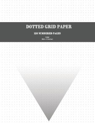 Book cover for Dotted Grid Paper 150 Numbered Pages