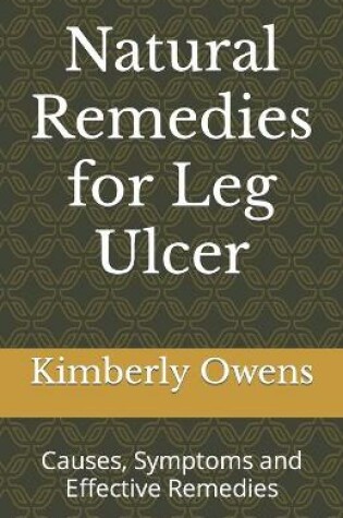 Cover of Natural Remedies for Leg Ulcer