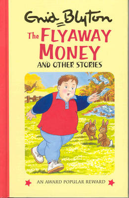 Cover of The Flyaway Money and Other Stories