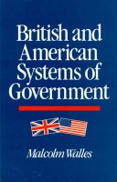 Book cover for British and American Systems of Government