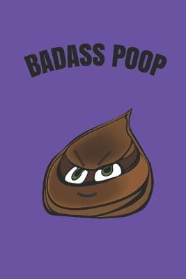 Book cover for Badass Poop