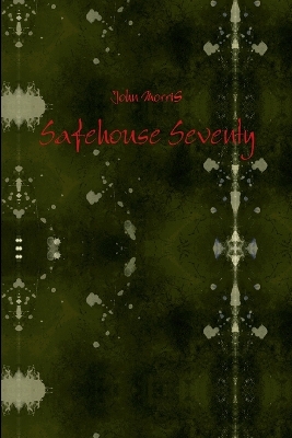 Book cover for Safehouse Seventy