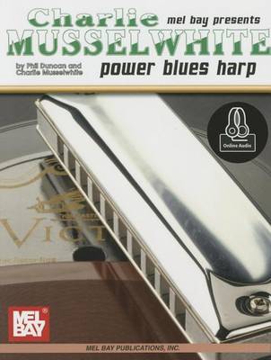 Book cover for Charlie Musselwhite/Power Blues Harp