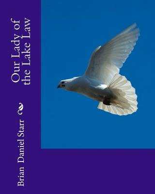 Book cover for Our Lady of the Lake Law