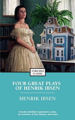 Book cover for Four Great Plays of Henrik Ibsen: Enriched Classic