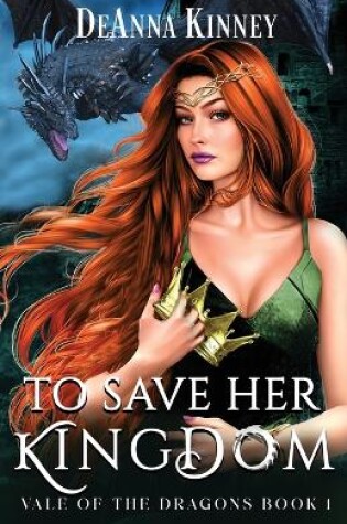Cover of To Save Her Kingdom