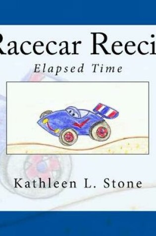 Cover of Racecar Reecie