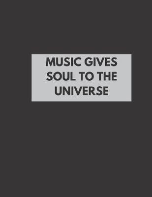 Book cover for Music Gives Soul To The Universe