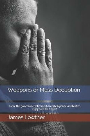 Cover of Weapons of Mass Deception