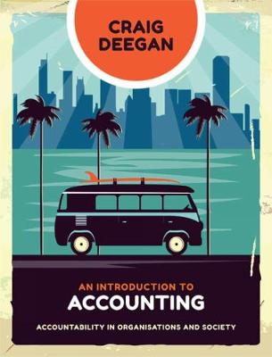 Book cover for An Introduction to Accounting: Accountability in Organisations and Society