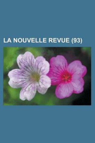 Cover of La Nouvelle Revue (93)