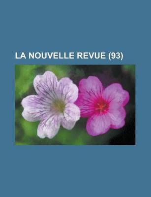 Book cover for La Nouvelle Revue (93)