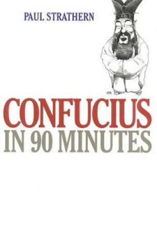 Cover of Confucius in 90 Minutes