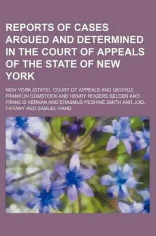 Cover of Reports of Cases Argued and Determined in the Court of Appeals of the State of New York Volume 21