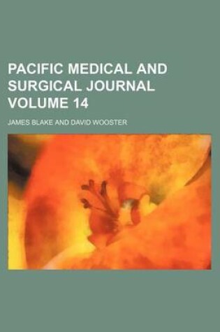 Cover of Pacific Medical and Surgical Journal Volume 14