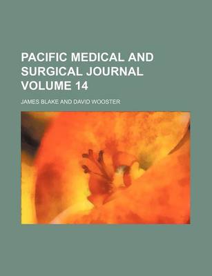 Book cover for Pacific Medical and Surgical Journal Volume 14