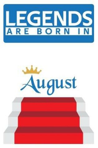 Cover of Legends are born in August