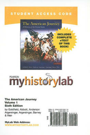 Cover of MyLab History with Pearson eText -- Standalone Access Card -- for The American Journey Volume 1