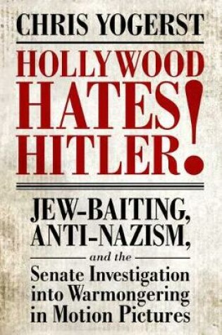 Cover of Hollywood Hates Hitler!