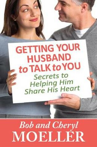 Cover of Getting Your Husband to Talk to You