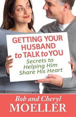 Book cover for Getting Your Husband to Talk to You