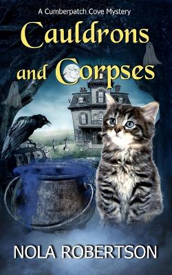 Book cover for Cauldrons and Corpses