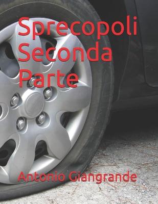 Cover of Sprecopoli Seconda Parte