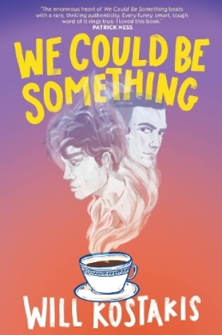 Cover of We Could Be Something