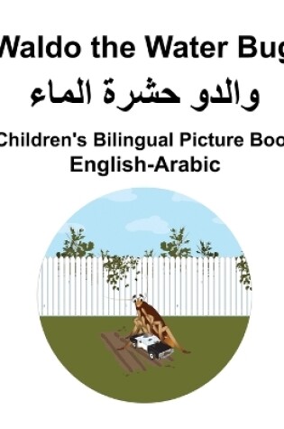 Cover of English-Arabic Waldo the Water Bug Children's Bilingual Picture Book